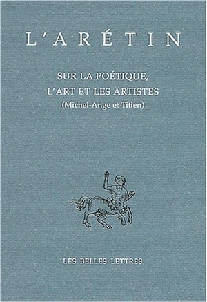 Sur la poétique, l'art et les artistes (Michel Ange et Titien)