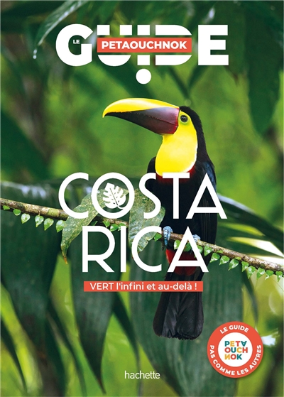 Costa Rica : vert l'infini...