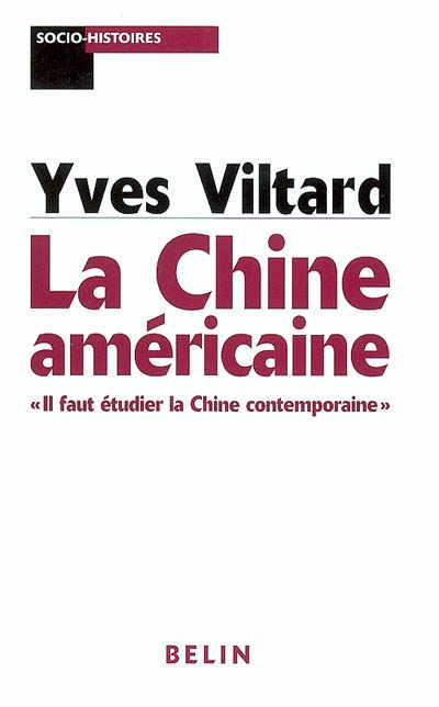 La Chine américaine : il...