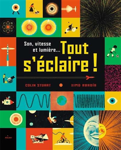 Son, vitesse et lumière, tout s'éclaire !