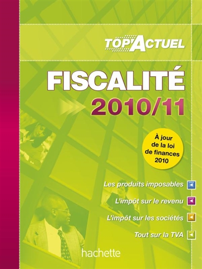 Fiscalité : 2010-11