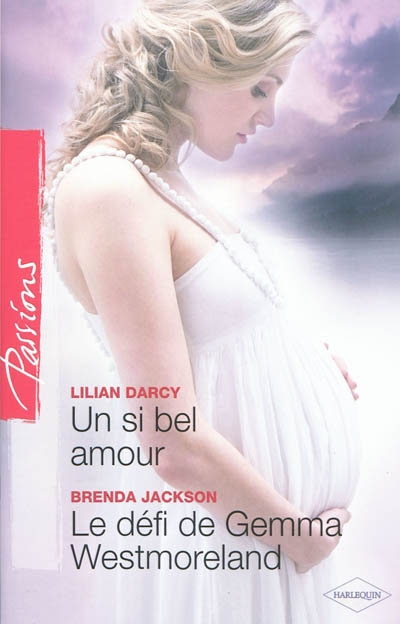 Un si bel amour. Le défi de Gemma Westmoreland