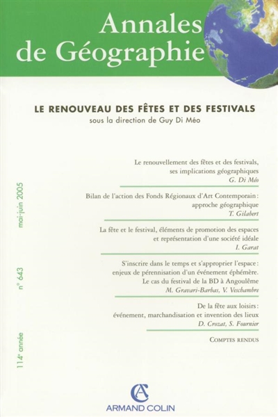 Annales de géographie, n° 643. Le renouveau des fêtes et des festivals