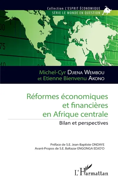 Réformes économiques et financières en Afrique centrale : bilan et perspectives
