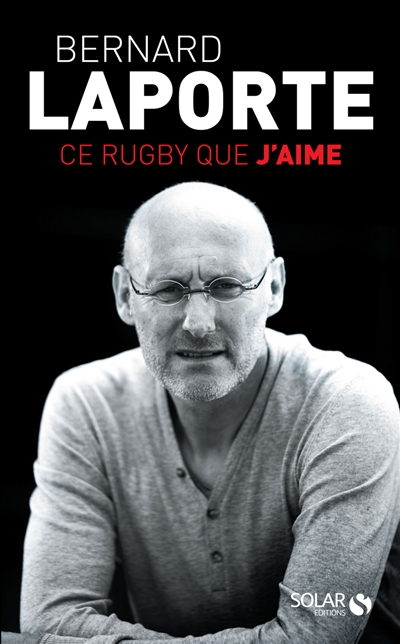 Ce rugby que j'aime
