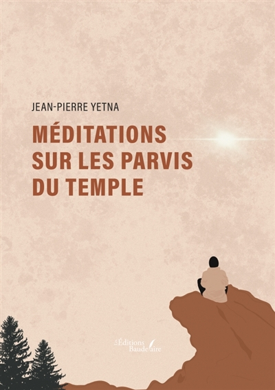 Méditations sur les parvis...