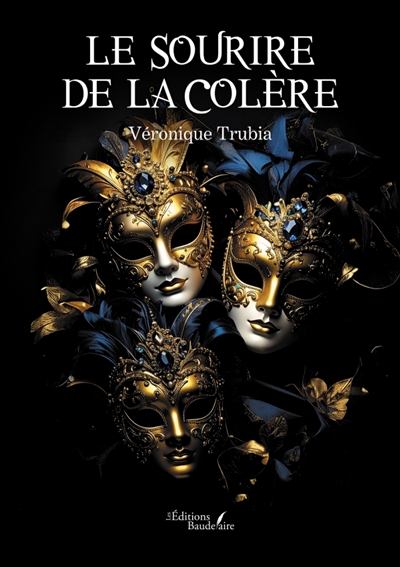 Le sourire de la colère
