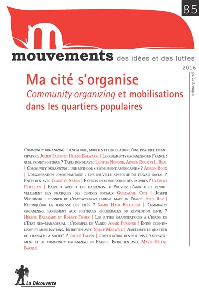 Mouvements, n° 85. Ma cité s'organise : community organizing et mobilisations dans les quartiers populaires