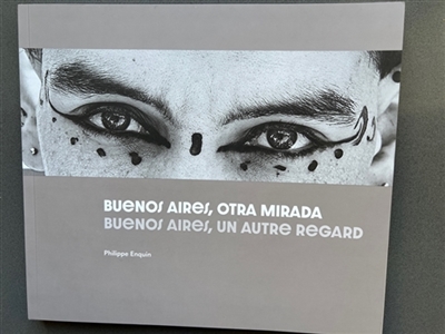 Buenos Aires, un autre regard