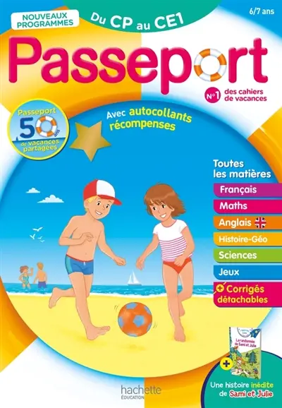 Passeport du CP au CE1, 6-7 ans : toutes les matières : nouveaux programmes Passeport du CP au CE1, 6-7 ans : toutes les matières : nouveaux programmes