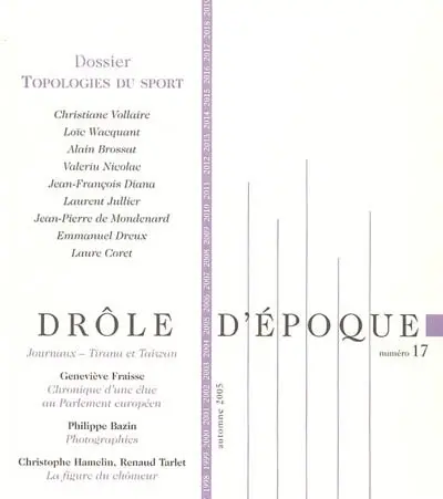 Drôle d'époque, n° 17. Topologies du sport