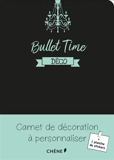 Bullet time : déco