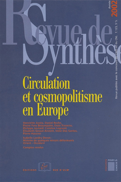 revue de synthèse, n° 123. circulation et cosmopolitisme en europe