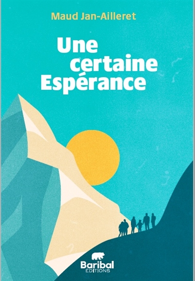 Une certaine espérance