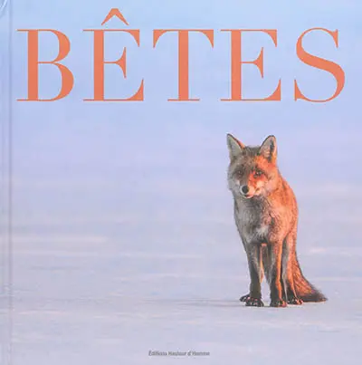 Bêtes