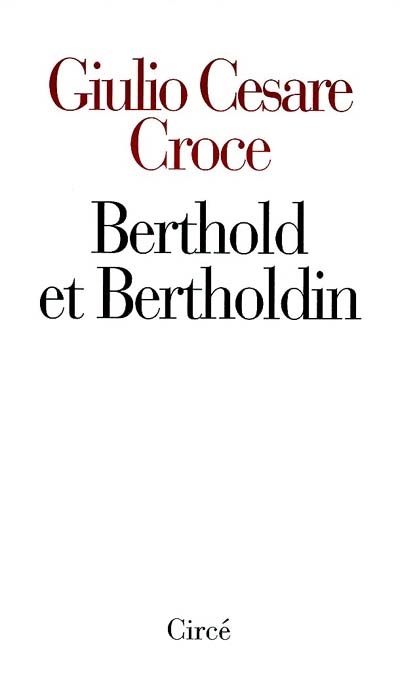 Berthold et Bertholdin. Histoire de Savantas