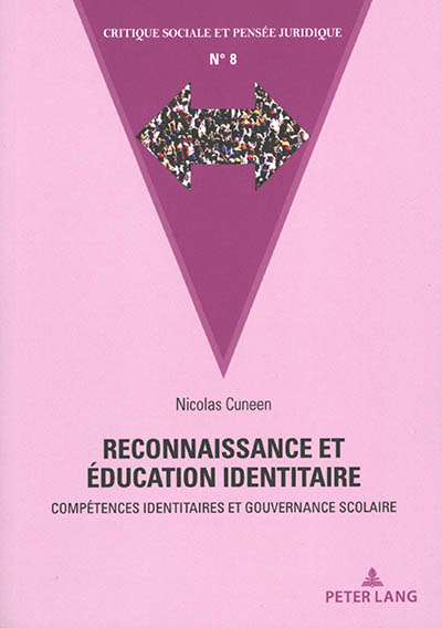 Reconnaissance et éducation identitaire : compétences identitaires et gouvernance scolaire