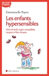 Les enfants hypersensibles...