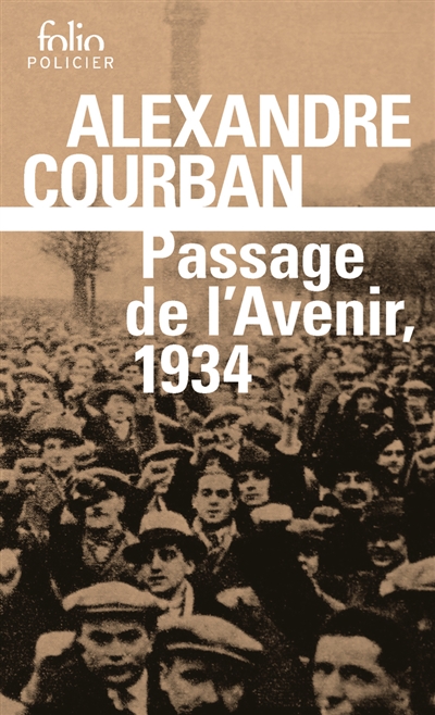 Passage de l'Avenir, 1934