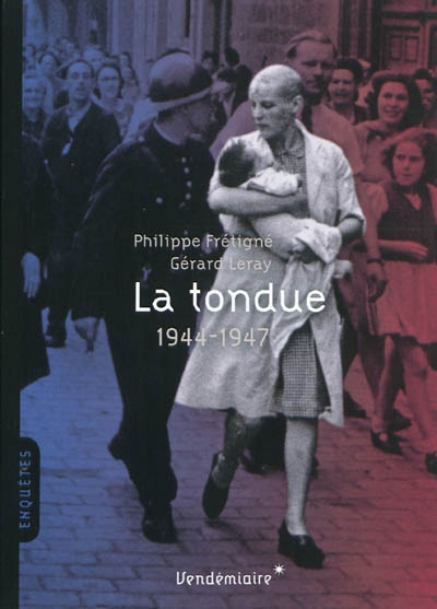 La tondue, 1944-1947