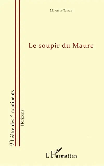 Le soupir du Maure