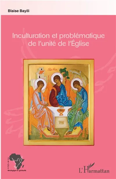 L'inculturation et la problématique de l'unité de l'Eglise catholique