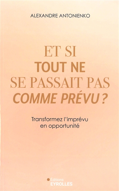 Et si tout ne se passait...