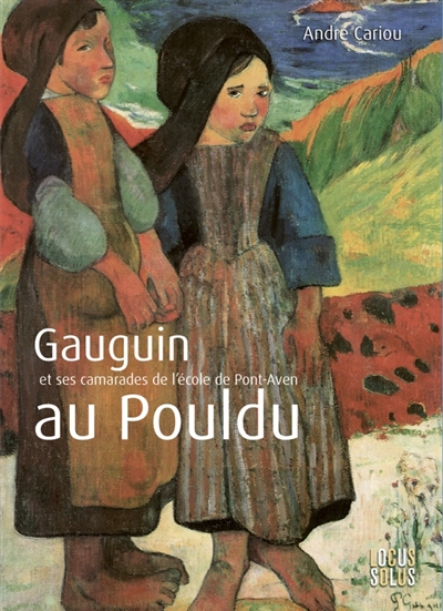 Gauguin et ses camarades de l'école de Pont-Aven au Pouldu