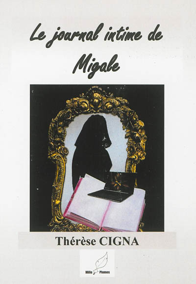 Le journal intime de Migale