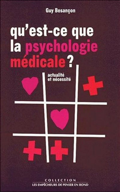 Qu'est-ce que la psychologie médicale ?