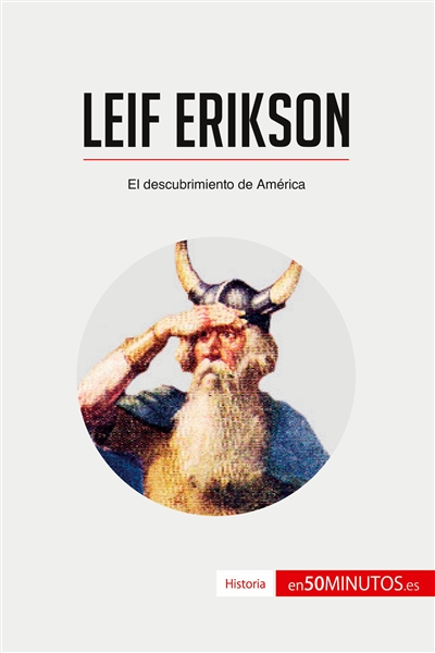 Leif Erikson : El descubrimiento de América