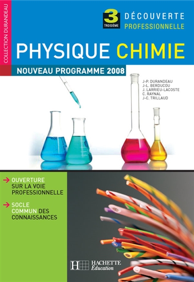 Physique chimie 3e découverte professionnelle : nouveau programme 2008
