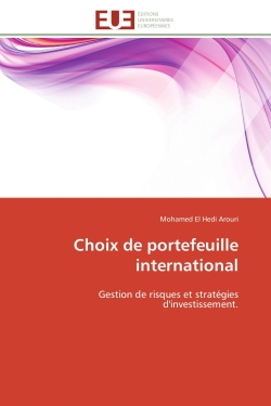 Choix de portefeuille international : Gestion de risques et stratégies d'investissement.