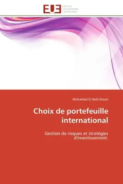Choix de portefeuille international : Gestion de risques et stratégies d'investissement.