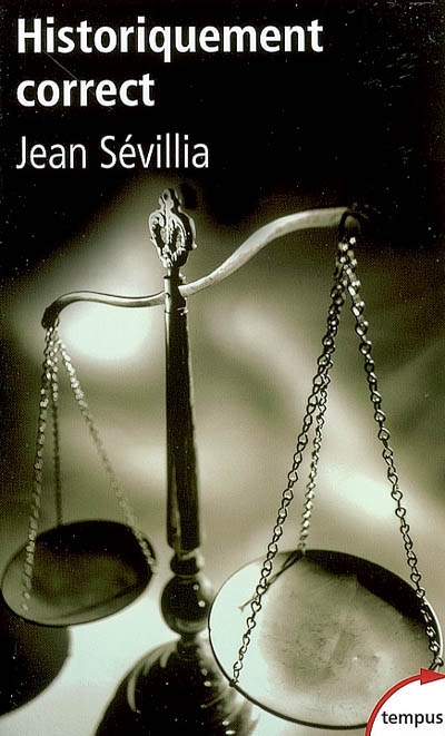 Historiquement correct :...