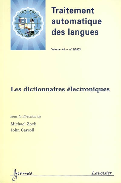 Traitement automatique des langues, n° 44-2. Les dictionnaires électroniques