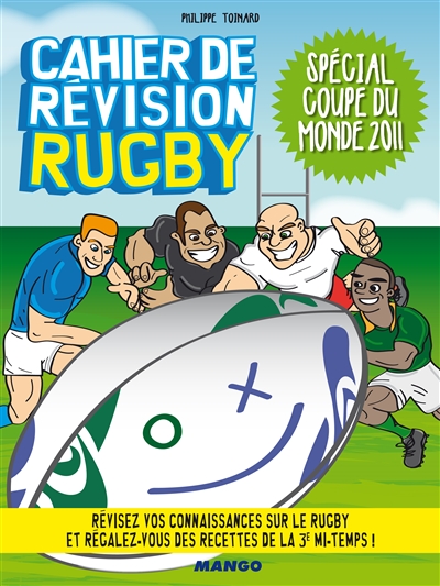 Cahier de révision rugby : spécial Coupe du monde 2011