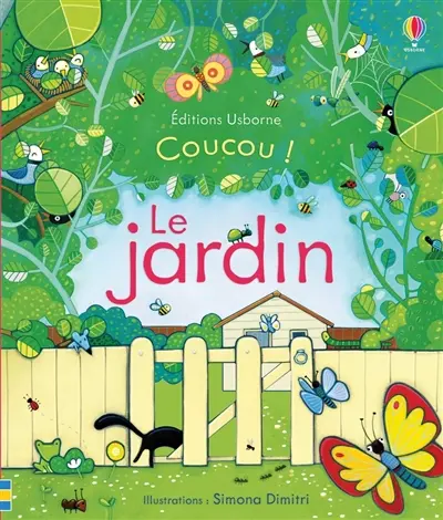 Coucou !. Le jardin