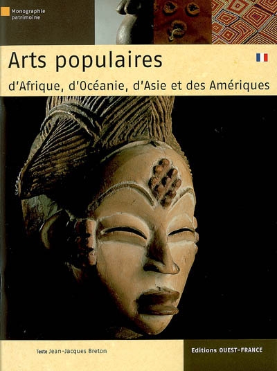 Arts populaires d'Afrique, d'Océanie, d'Asie et des Amériques