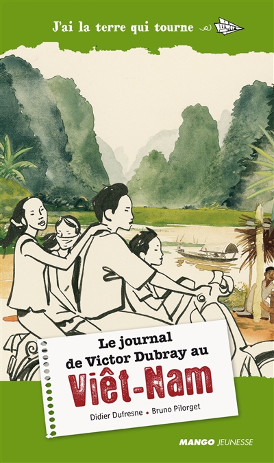 Le journal de Victor Dubray au Viêt Nam