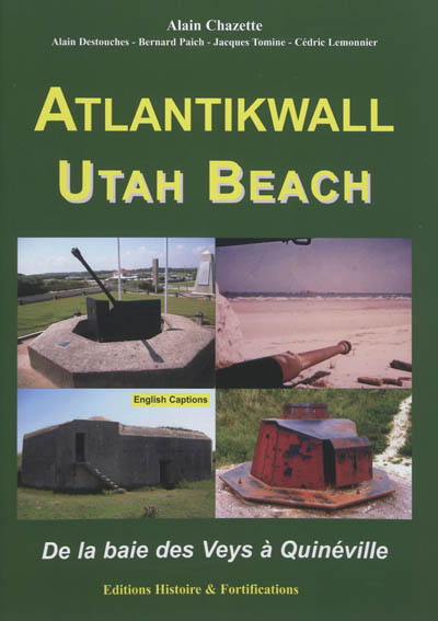 Atlantikwall Utah Beach : de la baie des Veys à Quinéville