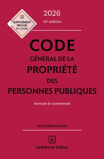 Code général de la propriété des personnes publiques 2026 : annoté & commenté