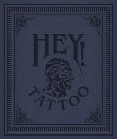 Hey!, hors série. Tatoo