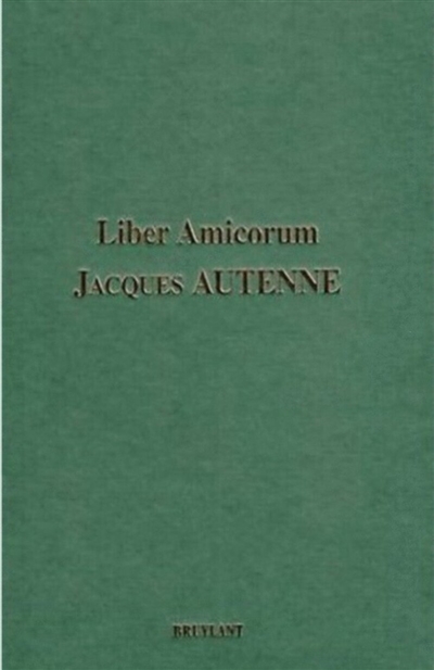 Liber amicorum Jacques Autenne : promenades sous les portiques de la fiscalité