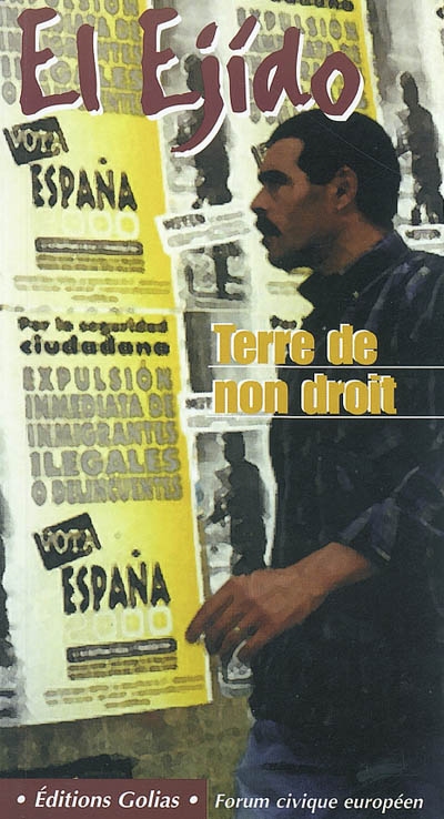 El Ejido, terre de non-droit