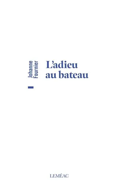 L'adieu au bateau