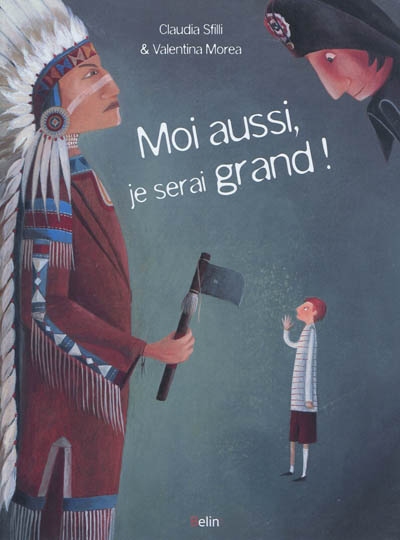 Moi aussi, je serai grand !