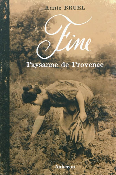 Fine : paysanne de Provence