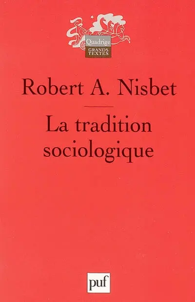 La tradition sociologique