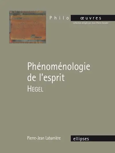 Phénoménologie de l'esprit, Hegel